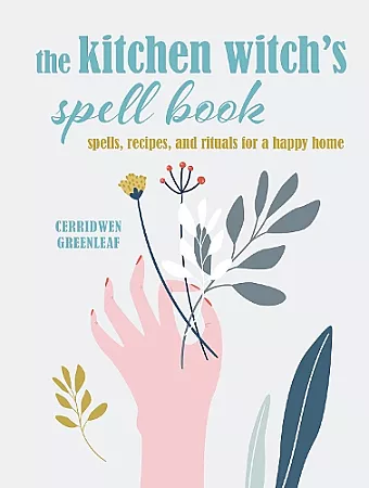 The Kitchen Witch’s Spell Book cover