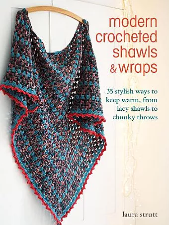 Modern Crocheted Shawls and Wraps cover