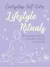 Everyday Self-care: Lifestyle Rituals cover
