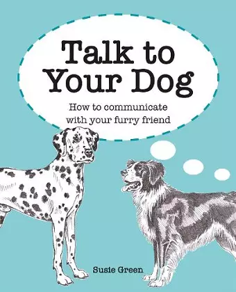 Talk to Your Dog cover