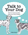 Talk to Your Dog cover