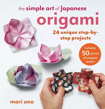 The Simple Art of Japanese Origami cover