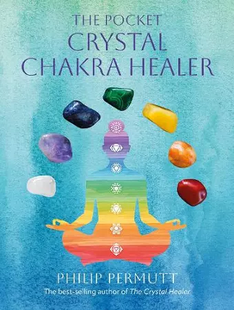 The Pocket Crystal Chakra Healer cover