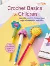 Crochet Basics for Children: For children aged 7+ years cover