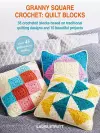 Granny Square Crochet: Quilt Blocks cover