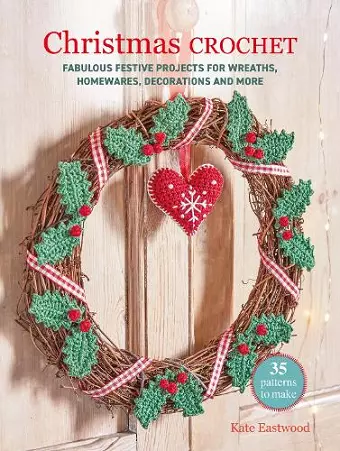 Christmas Crochet: 35 patterns to make cover