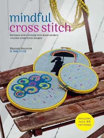 Mindful Cross Stitch: Includes over 30 patterns cover