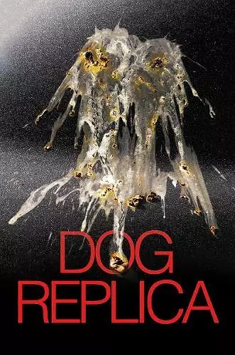 Dog Replica cover