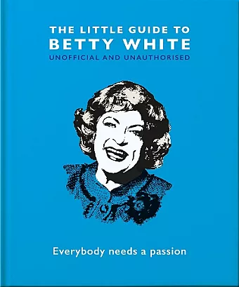 The Little Guide to Betty White cover