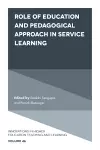 Role of Education and Pedagogical Approach in Service Learning cover