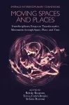 Moving Spaces and Places cover