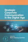 Strategic Corporate Communication in the Digital Age cover