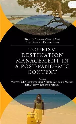 Tourism Destination Management in a Post-Pandemic Context cover