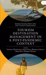 Tourism Destination Management in a Post-Pandemic Context cover