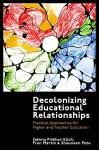 Decolonizing Educational Relationships cover