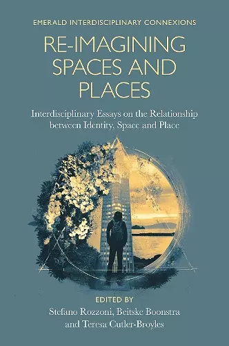 Re-Imagining Spaces and Places cover