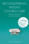 Reconsidering Patient Centred Care cover