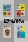 Emerald Studies in Death and Culture Book Set (2018-2019) cover