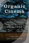 Organic Cinema cover