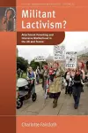 Militant Lactivism? cover