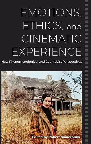 Emotions, Ethics, and Cinematic Experience cover