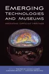 Emerging Technologies and Museums cover