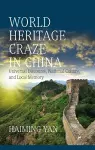 World Heritage Craze in China cover