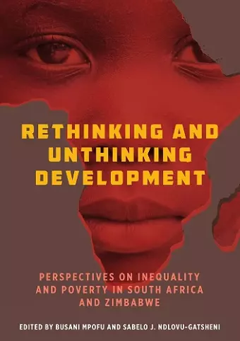 Rethinking and Unthinking Development cover