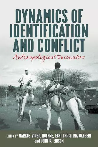 Dynamics of Identification and Conflict cover