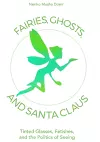 Fairies, Ghosts, and Santa Claus cover