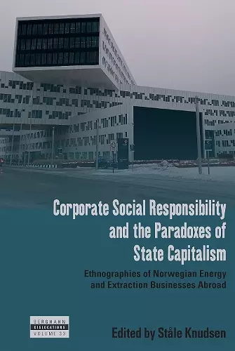 Corporate Social Responsibility and the Paradoxes of State Capitalism cover