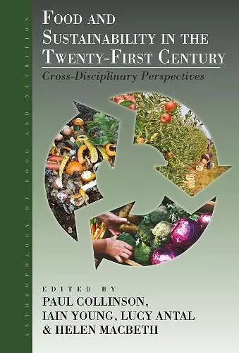 Food and Sustainability in the Twenty-First Century cover