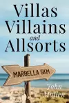 Villas, Villains and Allsorts cover