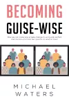 Becoming Guise-Wise cover