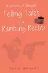 A Witness of Struggle: Telling Tales of a Rambling Rector cover