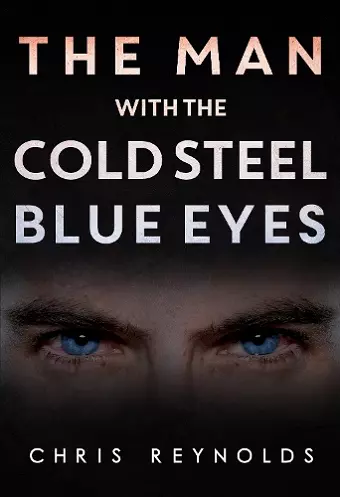 The Man With The Cold Steel Blue Eyes cover