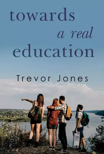 Towards a Real Education cover