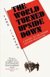 The World Turned Upside Down cover
