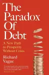 The Paradox of Debt cover