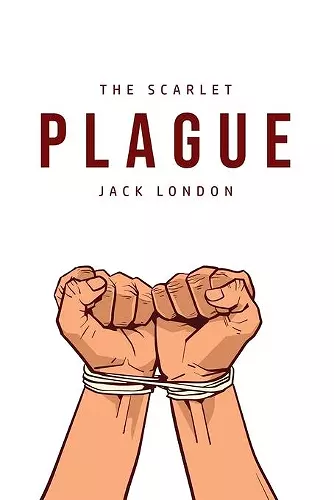 The Scarlet Plague cover