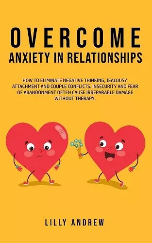 Overcome Anxiety in Relationships cover