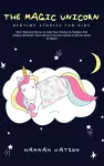 The Magic Unicorn - Bed Time Stories for Kids cover
