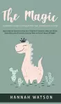 The Magic Unicorn & Sleepy Dinosaur - Bed Time Stories Collection cover