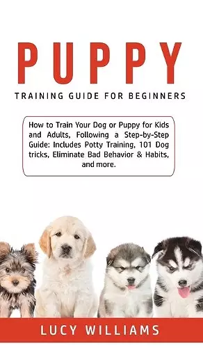 Puppy Training Guide for Beginners cover