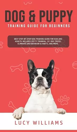 Dog & Puppy Training Guide for Beginners cover