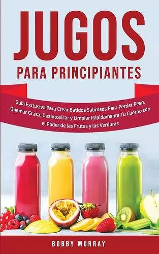 Jugos Para Principiantes cover