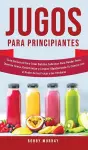 Jugos Para Principiantes cover