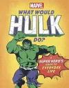 What Would Hulk Do? cover