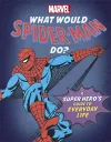 What Would Spider-Man Do? cover