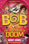 Bob vs the Trousers of Doom cover